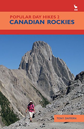 Beispielbild fr Popular Day Hikes 2: Canadian Rockies (Popular Day Hikes): No. 2 zum Verkauf von AwesomeBooks