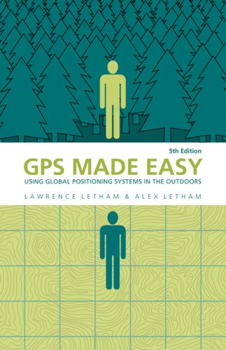 Imagen de archivo de GPS Made Easy: Using Global Positioning Systems in the Outdoors a la venta por Russell Books
