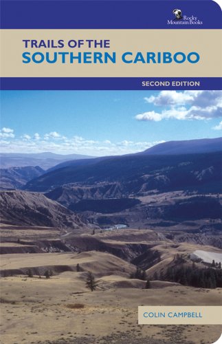 Imagen de archivo de Trails of the Southern Cariboo a la venta por PBShop.store US