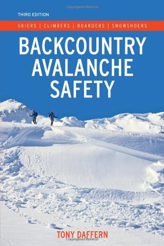 Beispielbild fr Backcountry Avalanche Safety: Skiers, Climbers, Boarders and Snowshoers zum Verkauf von GF Books, Inc.