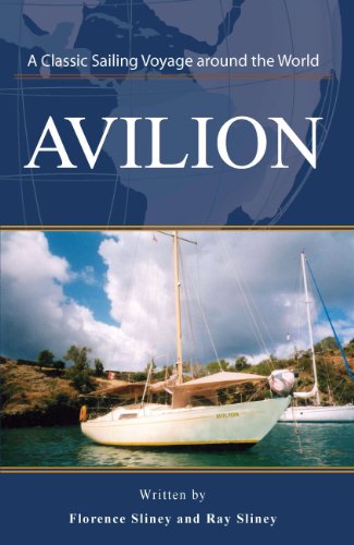 Avilion: A Classic Sailing Voyage around the World