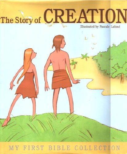 Beispielbild fr The Story of Creation (My First Bible Collection) zum Verkauf von Half Price Books Inc.