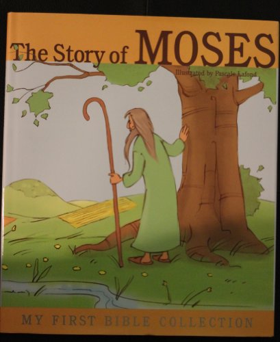 Imagen de archivo de My First Bible Collection: The Story Of Moses a la venta por SecondSale