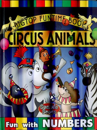 Stock image for Circus Animals for sale by Half Price Books Inc.