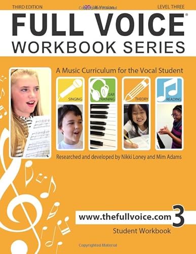 9781897539224: FULL VOICE Workbook - Level Three (UK Version)