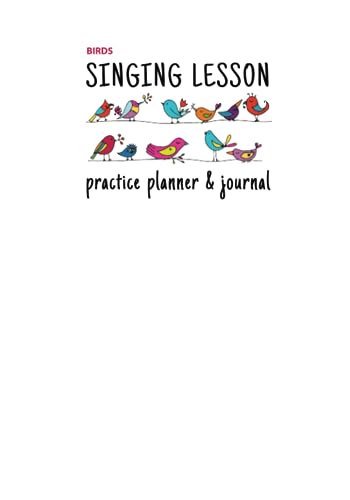 Beispielbild fr Singing Lesson Practice Planner & Journal (Birds) zum Verkauf von Revaluation Books