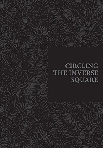 9781897543238: Circling the Inverse Square: Adam David Brown, Jessica Eaton, Karilee Fuglem, Marla Hlady, Richard Sewell, Charles Stankievech