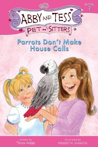 Beispielbild fr Parrots Don't Make Housecalls zum Verkauf von Better World Books