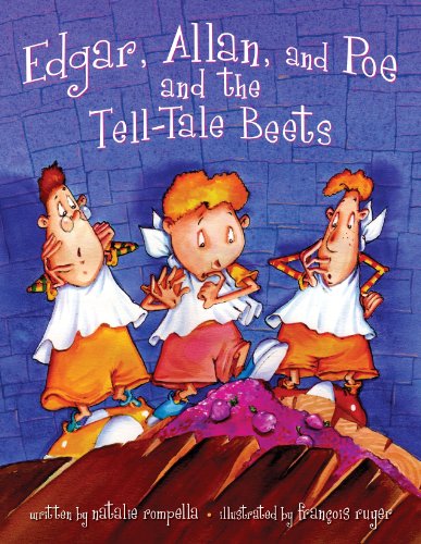 Stock image for Edgar, Allan, and Poe, and the Tell-Tale Beets for sale by Better World Books: West