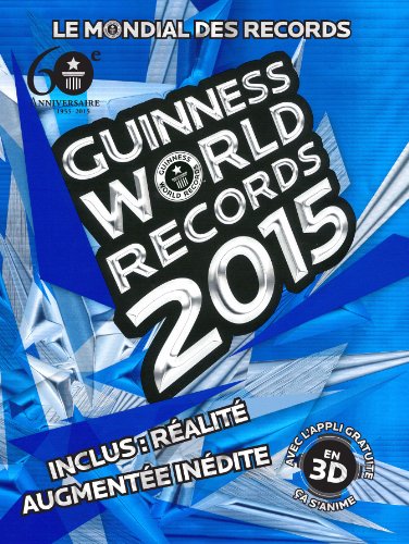 9781897553381: Le Mondial Des Records Guinness 2015 / Guinness World Records 2015 French Edition