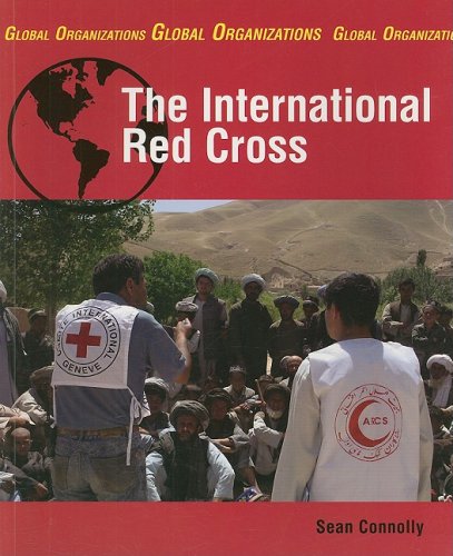 Stock image for The International Red Cross for sale by ThriftBooks-Dallas