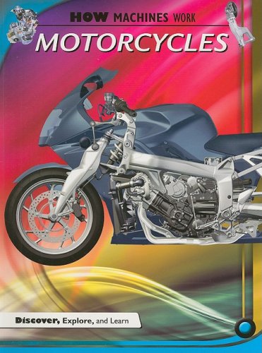 9781897563441: Motorcycles (How Machines Work)