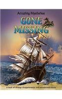 Stock image for Gone Missing (Amazing Mysteries) for sale by SecondSale