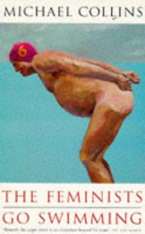 Imagen de archivo de The Feminists Go Swimming a la venta por Better World Books