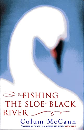 9781897580615: Fishing the Sloe-black River