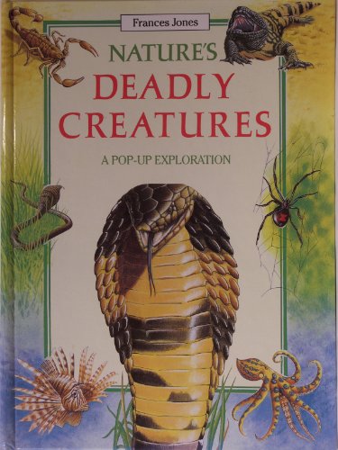 Stock image for Nature's Deadly Creatures for sale by More Than Words