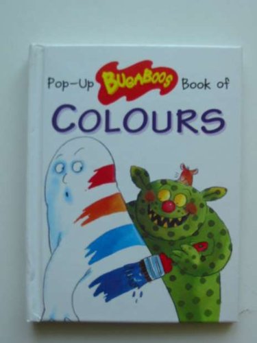 Pop-up Bugaboos Book of Colours (Bugaboos) (9781897584125) by Jilly MacLeod