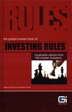 Stock image for The Book of Investing Rules: Rules on Investing from the World's Leading Fund Managers, Sector Analysts, Traders, Economists and Financial Journalists for sale by WorldofBooks