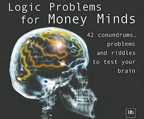 Stock image for Logic Problems for Money Minds: 42 Conundrums, Problems and Riddles to Test Your Brain for sale by MusicMagpie