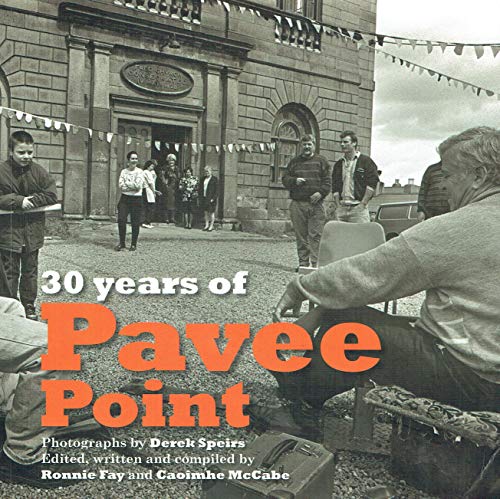 Stock image for 30 Years of Pavee Point for sale by Kennys Bookstore