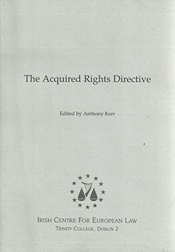 Imagen de archivo de Acquired Rights Directive a la venta por Pigeonhouse Books, Dublin