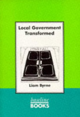 Beispielbild fr Local Government Transformed zum Verkauf von Phatpocket Limited