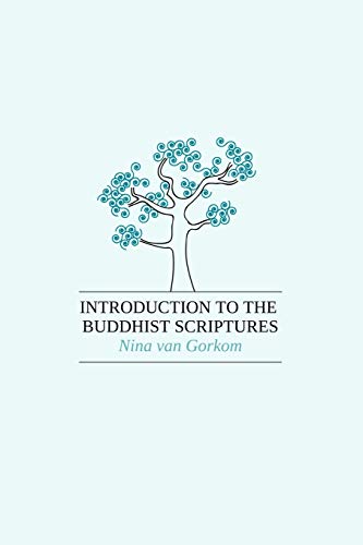 Beispielbild fr Introduction to the Buddhist Scriptures zum Verkauf von GF Books, Inc.