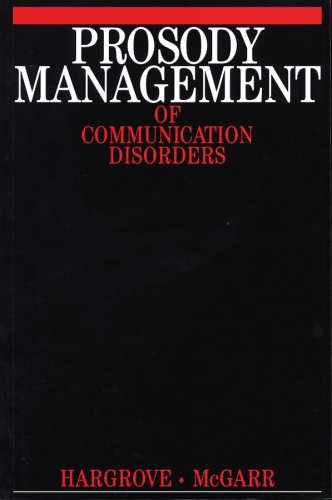 Imagen de archivo de Prosody Management of Communicatin Disorders a la venta por Better World Books Ltd