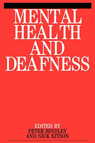 Stock image for Mental Health and Deafness for sale by Better World Books Ltd