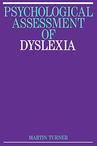9781897635537: Psychological Assessment of Dyslexia