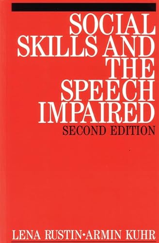 Stock image for Social Skills and the Speech Impaired (Exc Business And Economy (Whurr)) for sale by WorldofBooks