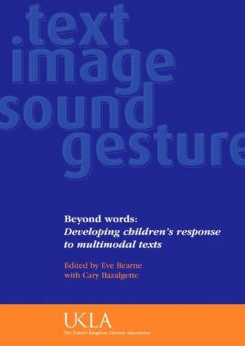 Imagen de archivo de Beyond Words : Developing Children's Response to Multimodal Text a la venta por Better World Books Ltd