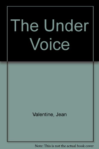 Stock image for The under voice: Selected poems for sale by Housing Works Online Bookstore