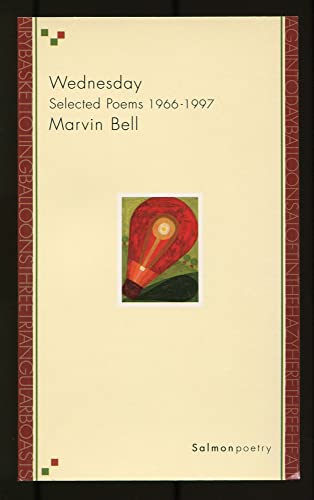 Imagen de archivo de Wednesday: Selected Poems, 1966-1997 a la venta por ThriftBooks-Atlanta