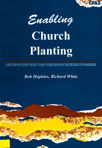 Enabling Church Planting (Evangelism Workbooks) (9781897660539) by Bob Hopkins