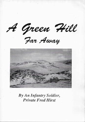 9781897666289: A Green Hill Far away