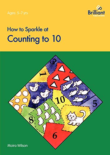 Stock image for How to Sparkle at Counting to 10 for sale by WorldofBooks