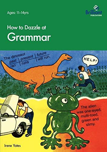 Beispielbild fr How to Dazzle at Grammar zum Verkauf von WorldofBooks