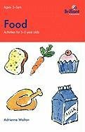 Beispielbild fr Food (Activities for 3-5 Year Olds) zum Verkauf von WorldofBooks