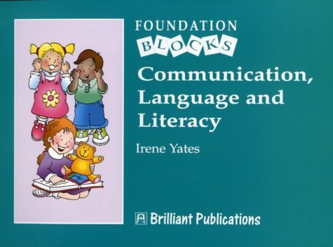 Stock image for Communication, Language and Literacy (Foundation Blocks) for sale by WorldofBooks