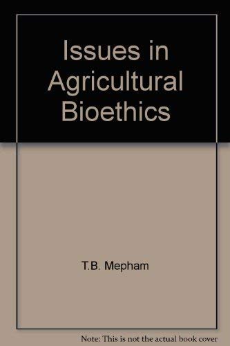 Beispielbild fr Issues in Agricultural Bioethics zum Verkauf von Anybook.com