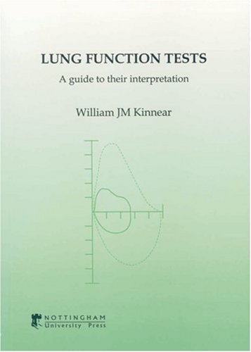 Beispielbild fr Lung Function Tests: A Guide to Their Interpretation zum Verkauf von GF Books, Inc.
