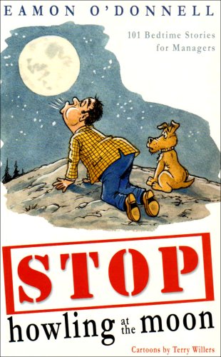 Stock image for Stop Howling at the Moon for sale by dsmbooks