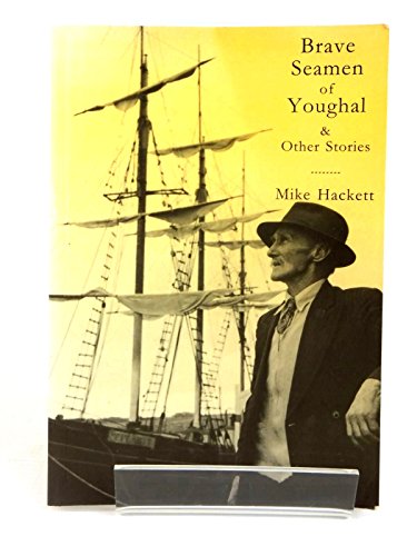 Stock image for Brave Seamen of Youghal: And Other Stories (On Stream Local History Collection) for sale by AwesomeBooks