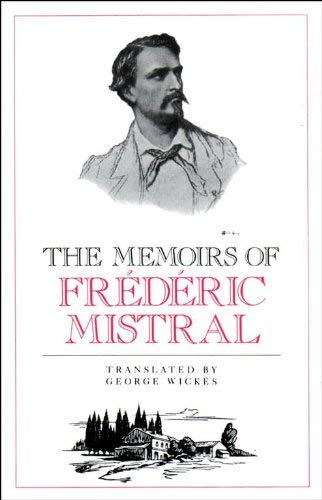 9781897722015: Memoirs of Frederic Mistral (Alyscamps Provencal Library)