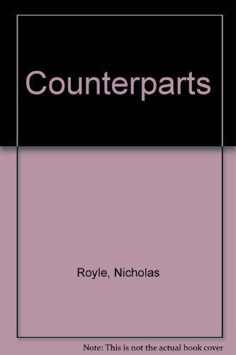 Counterparts (9781897729021) by Royle, Nicholas