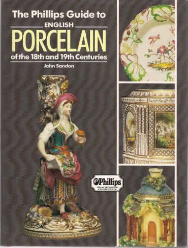 Beispielbild fr Phillips Guide to English Porcelain - Premier /Fairfax zum Verkauf von WorldofBooks