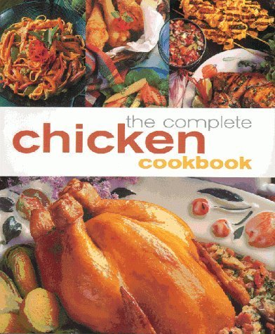 Stock image for THE COMPLETE CHICKEN COOKBOOK. for sale by AwesomeBooks