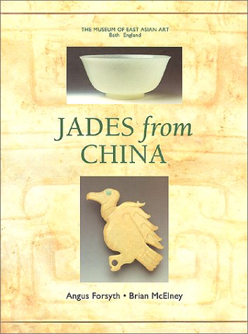 Stock image for Jades from China for sale by Powell's Bookstores Chicago, ABAA