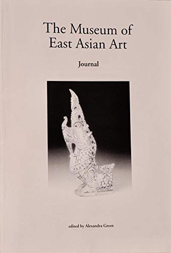 Stock image for The Museum of East Asian Art Journal - Volume 2, 1996 for sale by COLLINS BOOKS